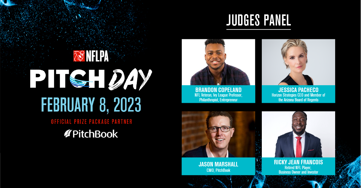 NFL PLAYER ENTREPRENEURS JOIN INDUSTRY EXPERTS & INVESTORS AS JUDGES AT 7TH  ANNUAL NFLPA PITCH DAY